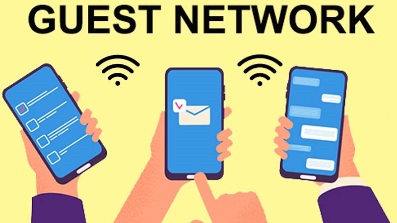 Tạo Guest Network cho khách đến nhà