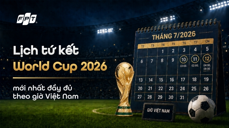 Lịch tứ kết World Cup 2026 mới nhất: 4 cặp đấu đỉnh cao đ&atilde; lộ diện