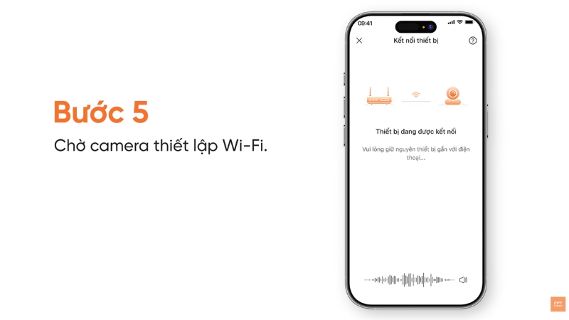Giữ camera gần điện thoại trong quá trình thiết lập WiFi