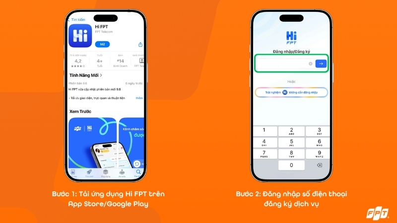 Tải và đăng nhập ứng dụng Hi FPT bằng số điện thoại đăng ký dịch vụ