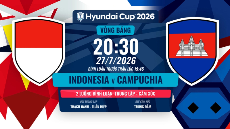 Indonesia bước vào trận mở màn bảng A gặp Campuchia