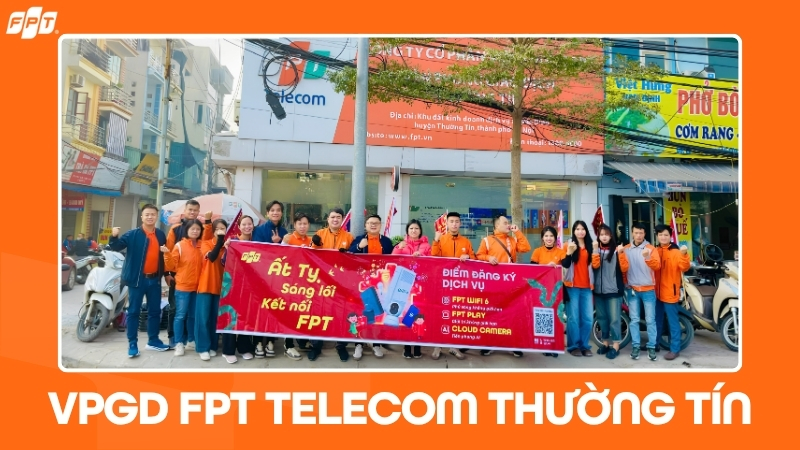 VPGD FPT Telecom Thường T&iacute;n: Địa chỉ & gi&aacute; cước lắp Wifi