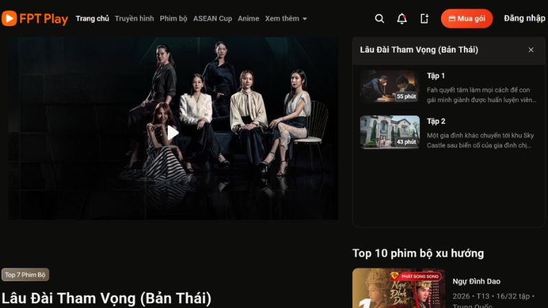 Xem phim Lâu Đài Tham Vọng bản Thái trên FPT Play