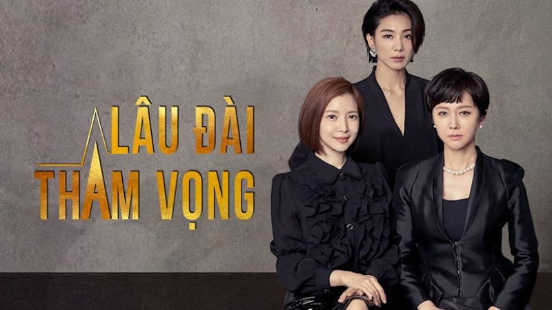Lâu Đài Tham Vọng khai thác cuộc cạnh tranh khốc liệt giữa các gia đình thượng lưu