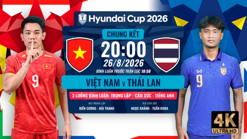 Link xem Việt Nam vs Th&aacute;i Lan chung kết lượt về ASEAN Cup 2026