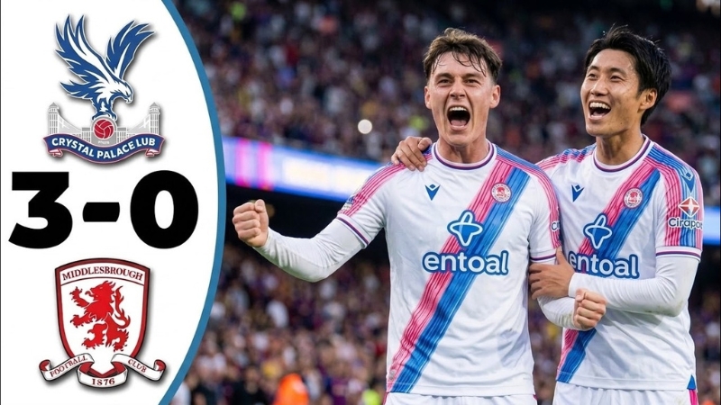 Crystal Palace vừa có chiến thắng 3-0 tại Carabao Cup
