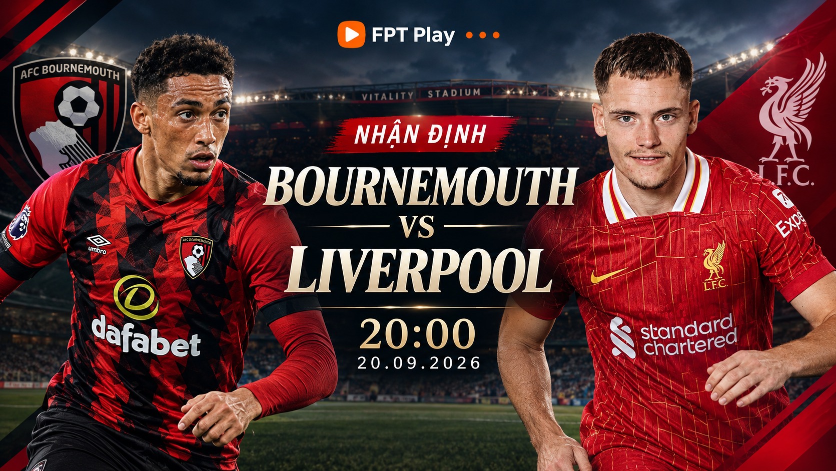 Nhận định b&oacute;ng đ&aacute; Bournemouth vs Liverpool, 20h00 ng&agrave;y 20/9/2026
