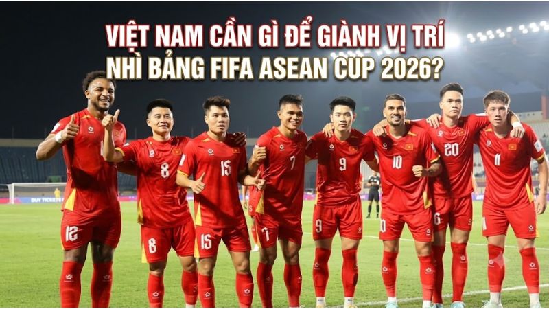 Việt Nam cần l&agrave;m g&igrave; để nh&igrave; bảng B, tranh v&eacute; hạng 3 FIFA ASEAN Cup 2026?