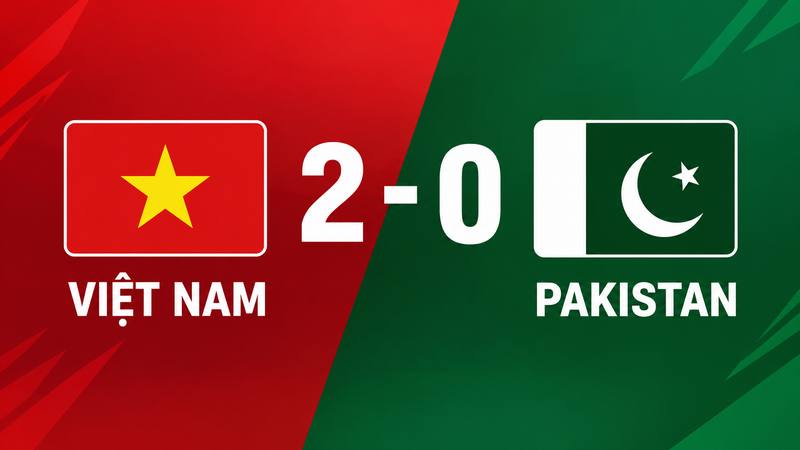Kết quả dự đoán Việt Nam vs Pakistan FIFA ASEAN Cup 2026