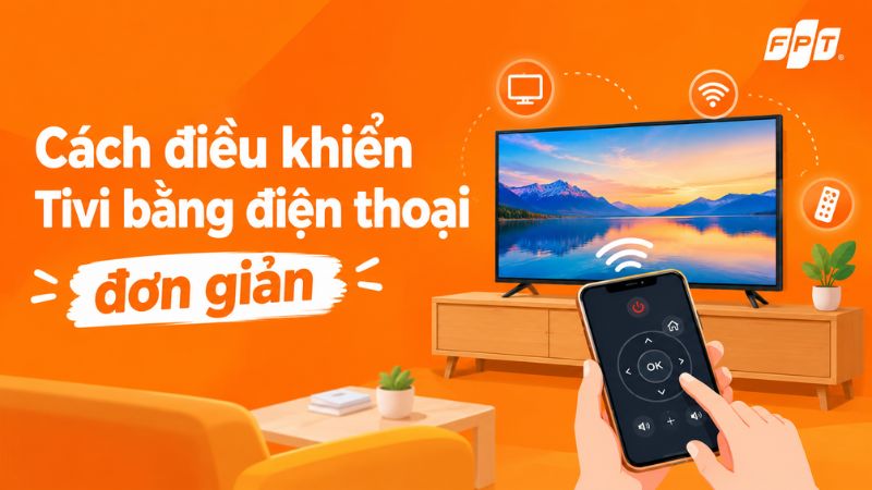 C&aacute;ch điều khiển Tivi bằng điện thoại đơn giản, nhanh ch&oacute;ng