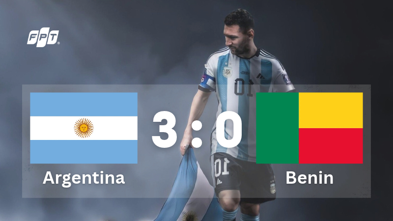 Kết quả Argentina 3-0 Benin: Messi ghi b&agrave;n trong trận cuối c&ugrave;ng