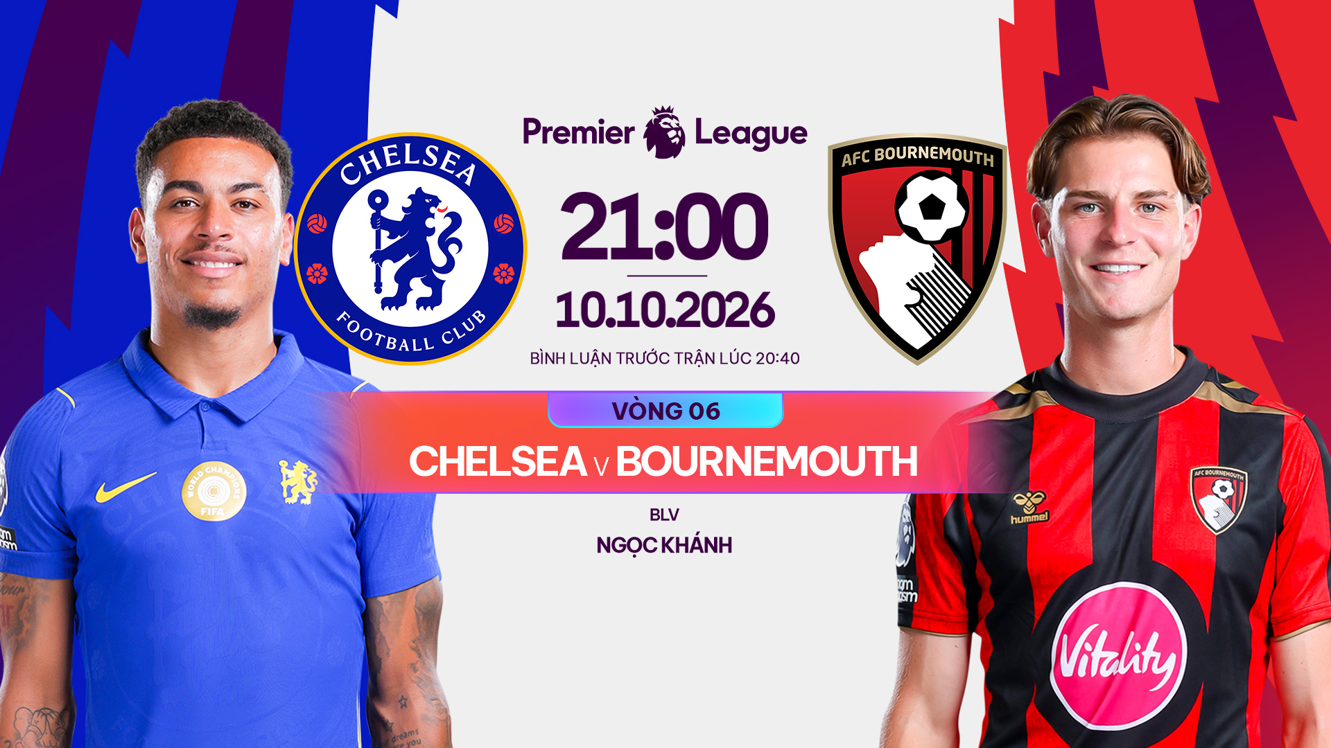 Link xem Chelsea vs Bournemouth, 21h00 ng&agrave;y 10/10: Trực tiếp tại FPT Play