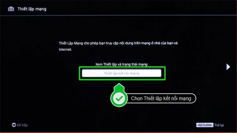 Mở Thiết lập kết nối mạng