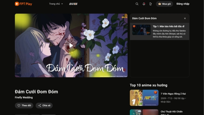 Khán giả có thể theo dõi anime Đám Cưới Đom Đóm trên FPT Play