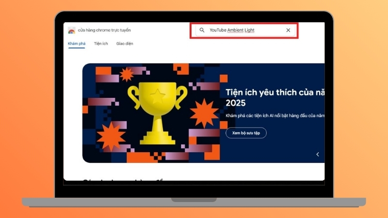Tìm tiện ích Ambient Light for YouTube trên Chrome Web Store