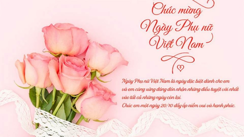 Những lời chúc 20/10 ngắn gọn, ý nghĩa gửi đến những người phụ nữ bạn yêu quý