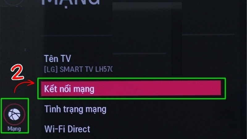 Chọn Mạng, vào Kết nối mạng
