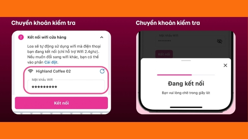 Nhập mật khẩu WiFi và chờ loa thông báo