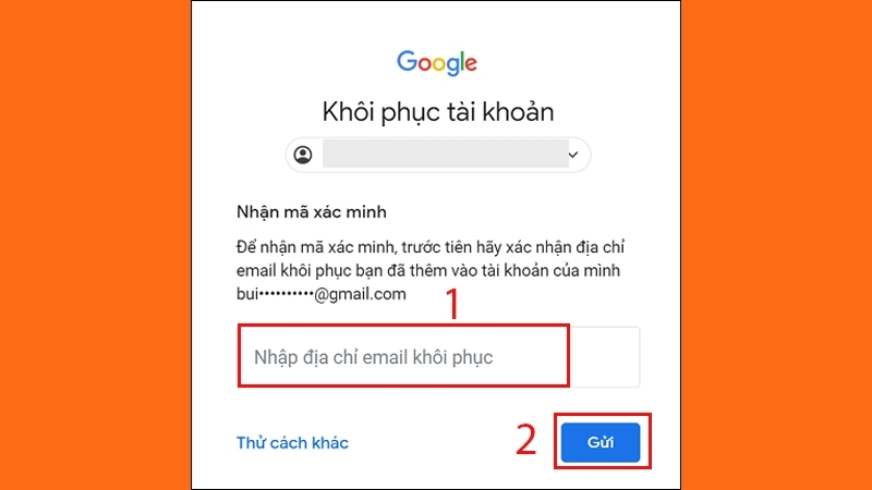 Google gửi mã xác minh đến email khôi phục đã liên kết với tài khoản