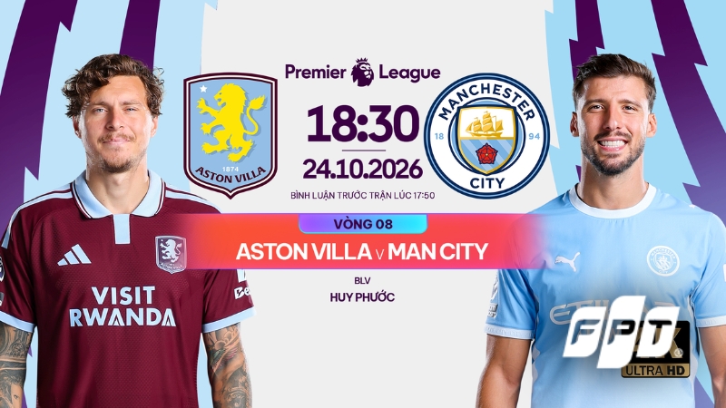 Link xem trực tiếp Aston Villa vs Man City, 18h30 ng&agrave;y 24/10