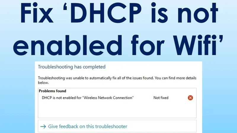Lỗi Router không cấp được địa chỉ IP qua DHCP trên Win 10
