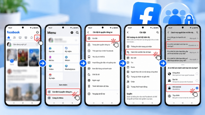 Ẩn danh sách bạn bè trên Android thông qua cài đặt đối tượng được phép xem