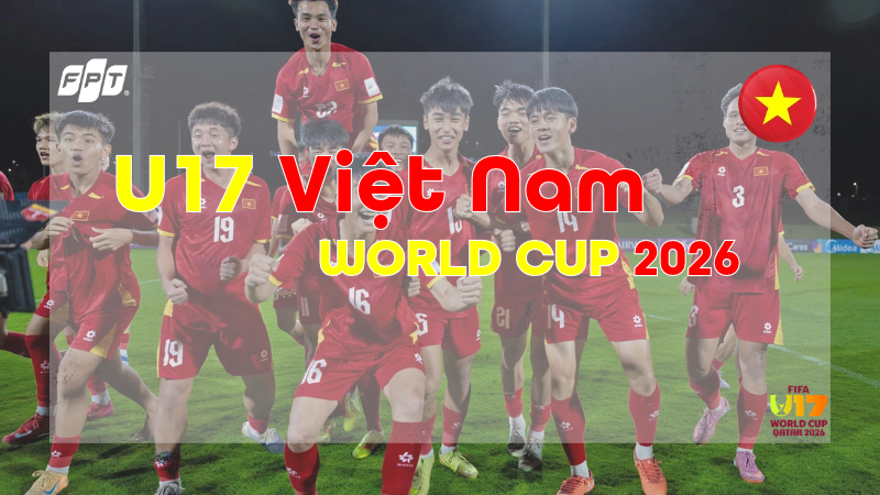 Đội hình tuyển bóng đá U-17 quốc gia Việt Nam dự World Cup 2026