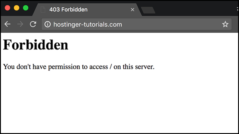 Lỗi 403 Forbidden khiến người dùng bị từ chối truy cập website