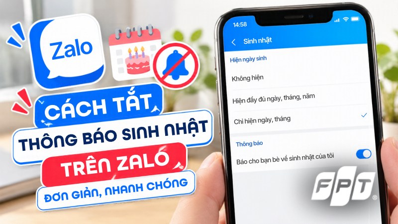 Cách tắt thông báo sinh nhật trên Zalo đơn giản, nhanh chóng