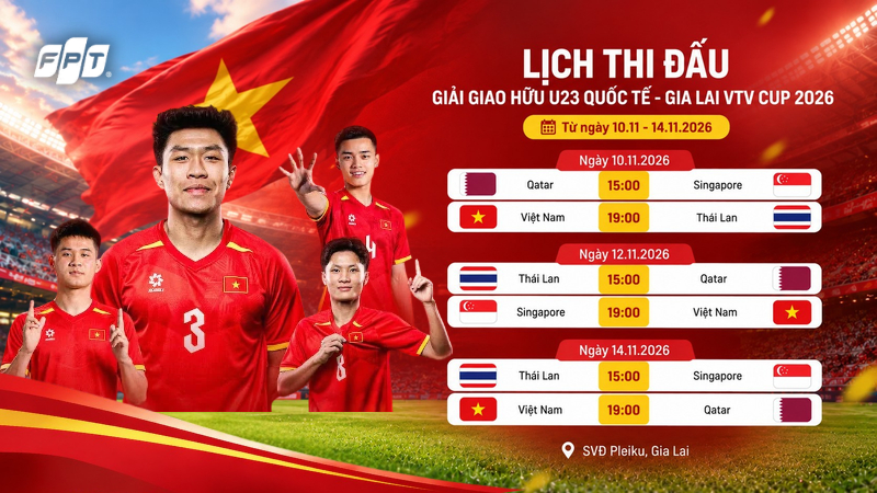 Lịch thi đấu U23 Việt Nam tại giải giao hữu quốc tế U23 2026