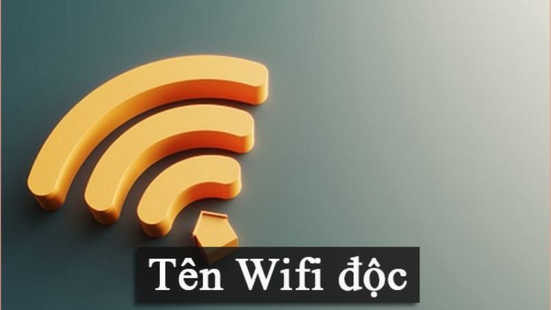 Đặt tên WiFi độc lạ theo cá tính của bạn
