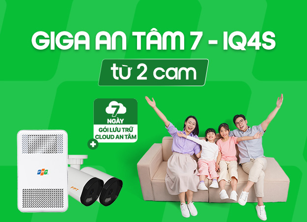 Giga An Tâm 7 - IQ4S (từ 2 cam)