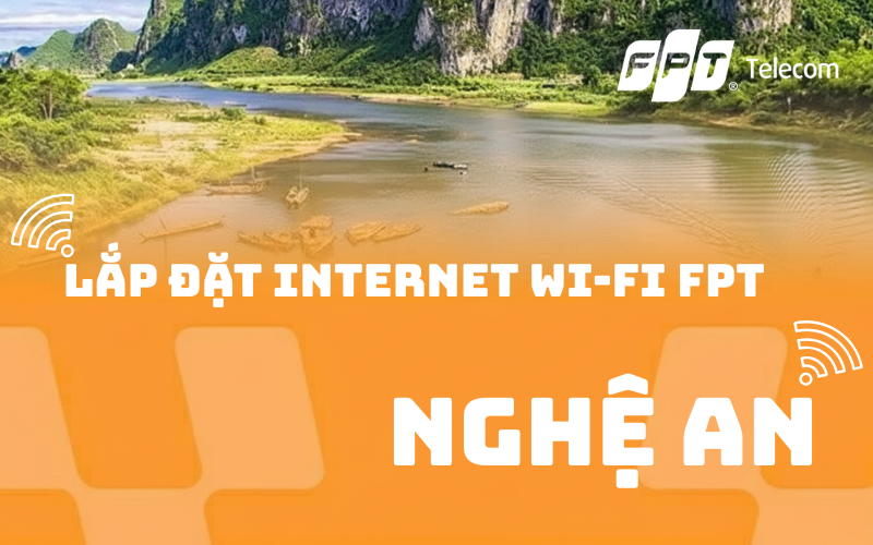 Lắp đặt Internet Wi-Fi FPT nhanh chóng, thủ tục đơn giản, quà tặng hấp dẫn