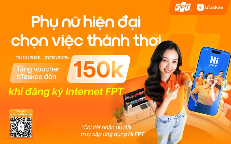 voucher internet fpt và btaskee