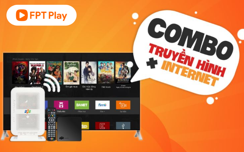 combo internet và truyền hình fpt play