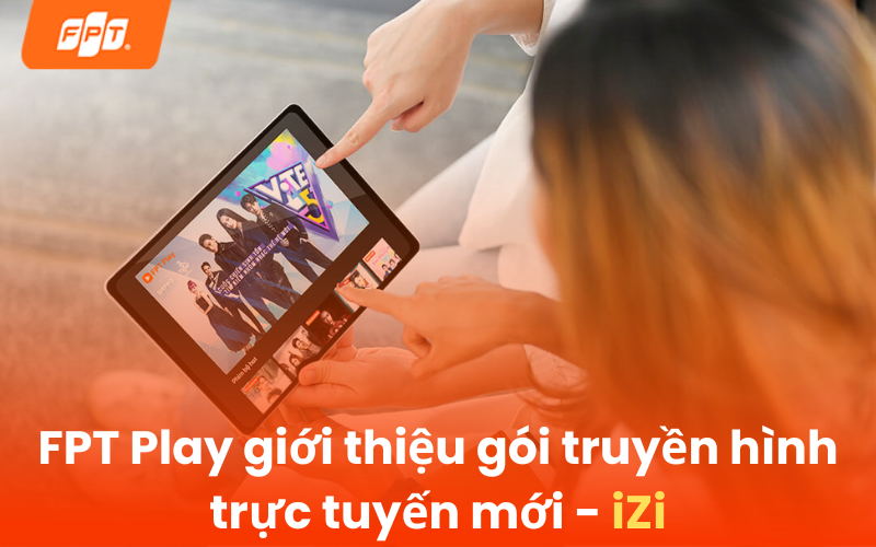 giới thiệu gói fpt play