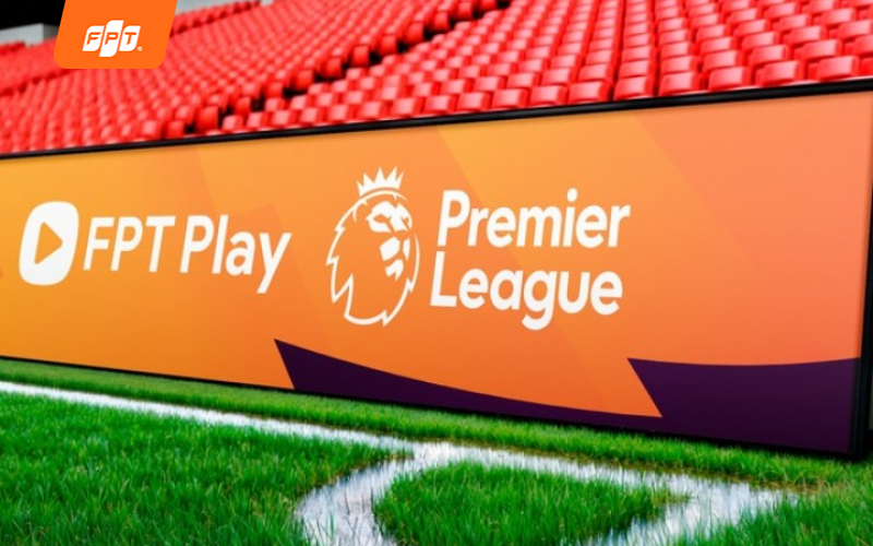 gói ngoại hạng anh fpt play