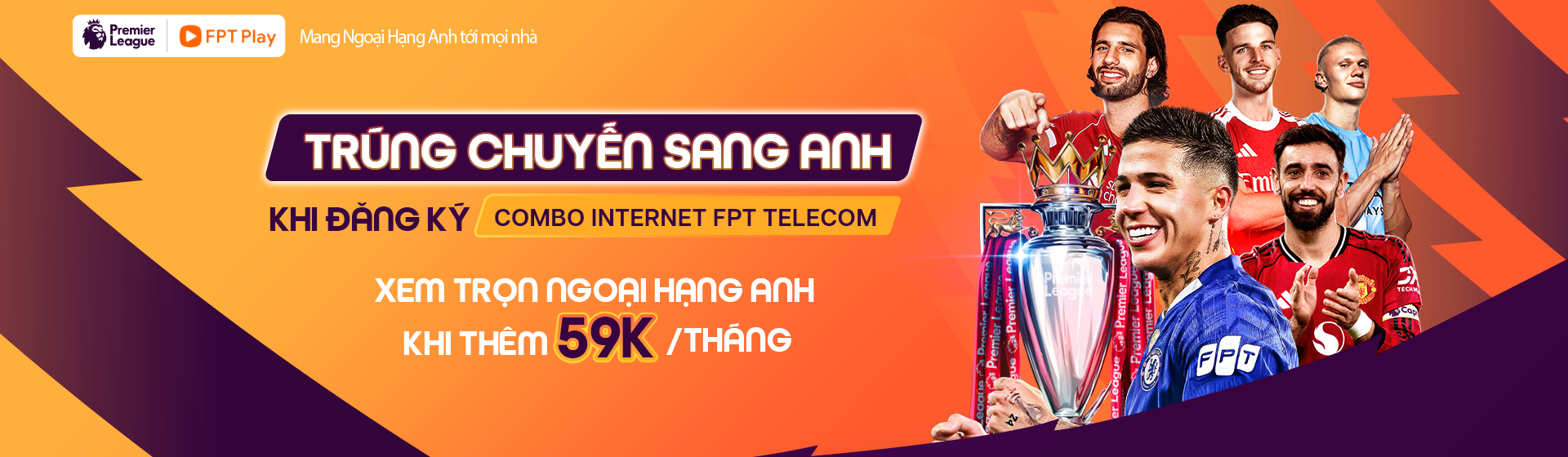 Đăng ký gói ngoại hạng anh fpt tháng 1