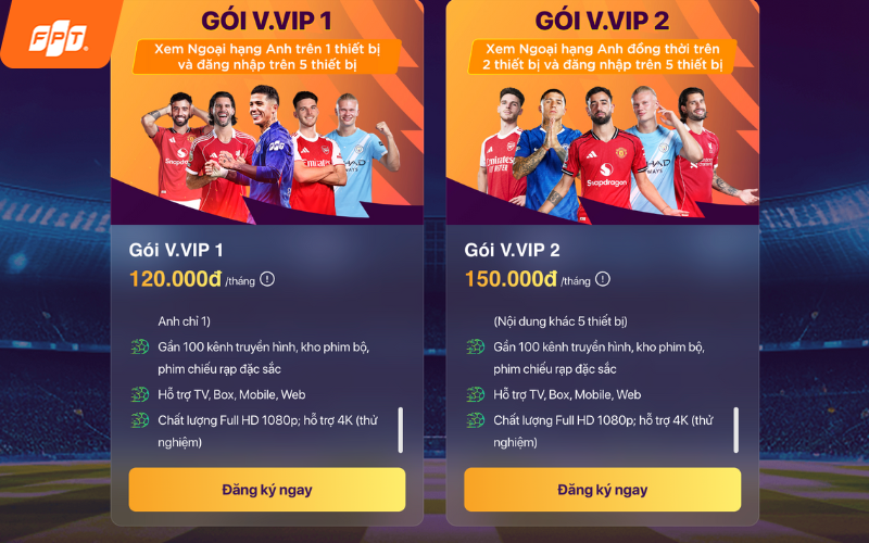 gói xem ngoại hạng anh của fpt play