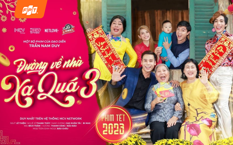 Top 10+ phim Tết trên FPT Play hay nhất không thể bỏ qua