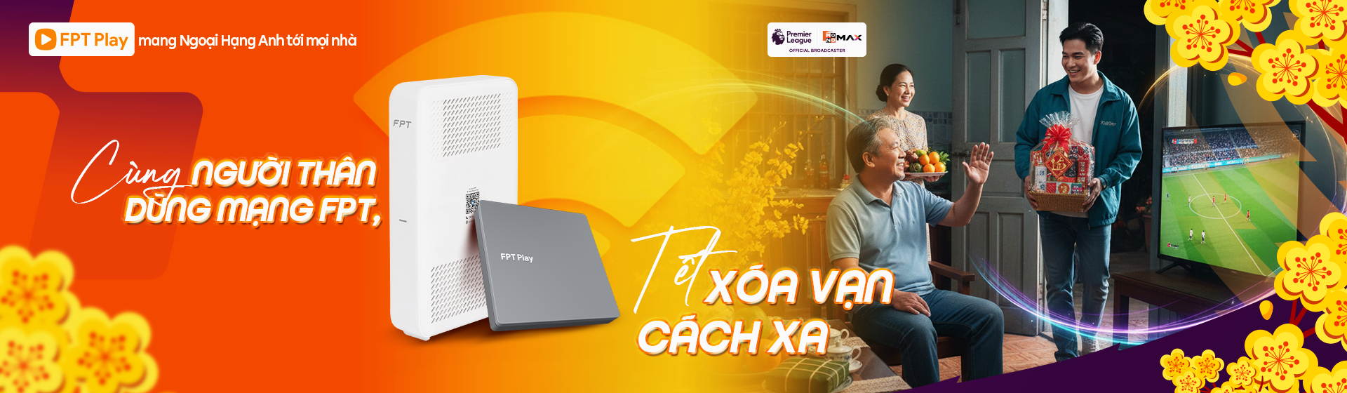 Lắp internet FPT Cần Thơ Campaign tết 2026