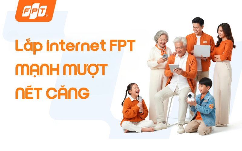 lắp mạng fpt quận phú nhuận cho gia đình