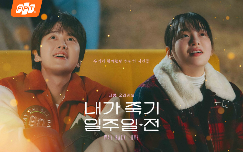 phim tình cảm hàn quốc Way Back Love - Bảy Ngày Yêu Cuối