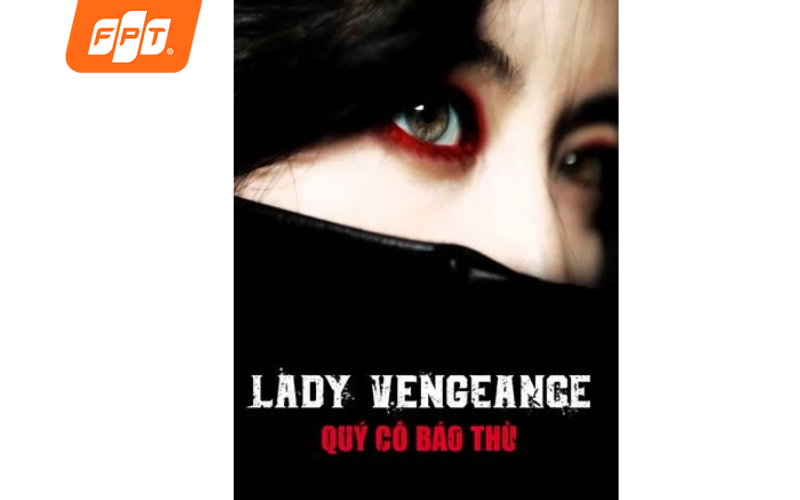 phim báo thù hàn quốc Quý Cô Báo Thù