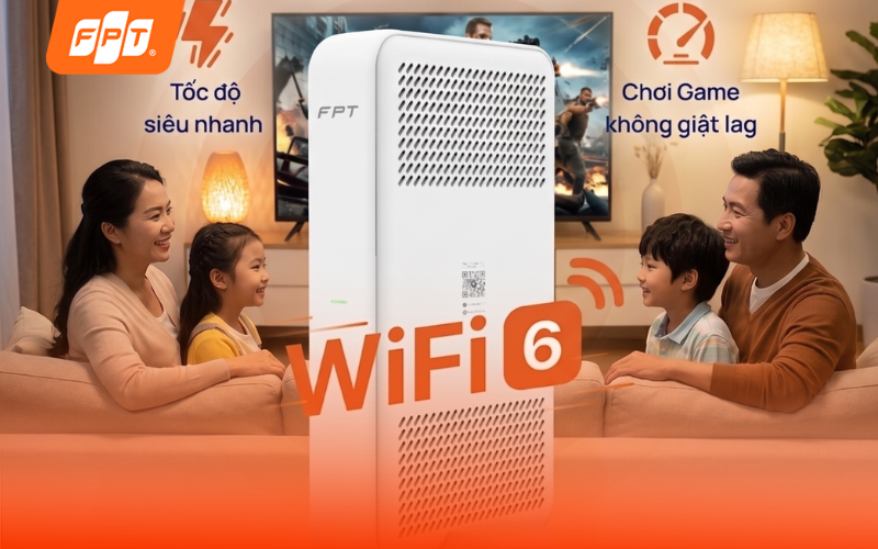 Sử dụng Wifi 6 FPT