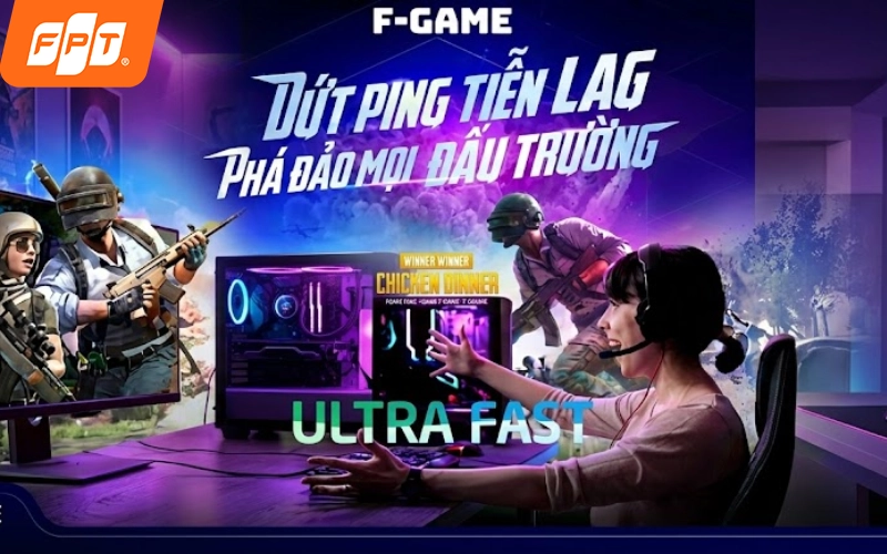 Gói F-Game FPT giảm giật lag khi chơi game