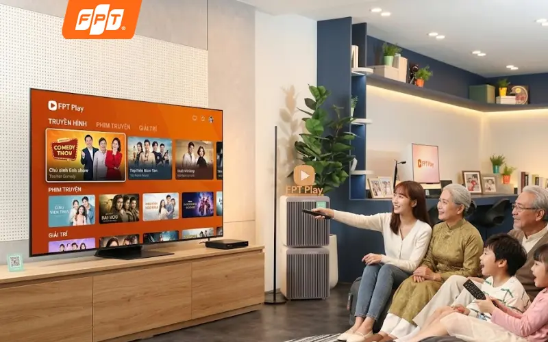 FPT Play VIP giải trí đa dạng trên Smart TV thiết bị thông minh