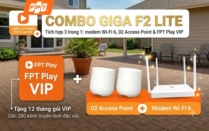 Combo Giga F2 Lite modem Wifi 6 2 Access Point FPT Play VIP