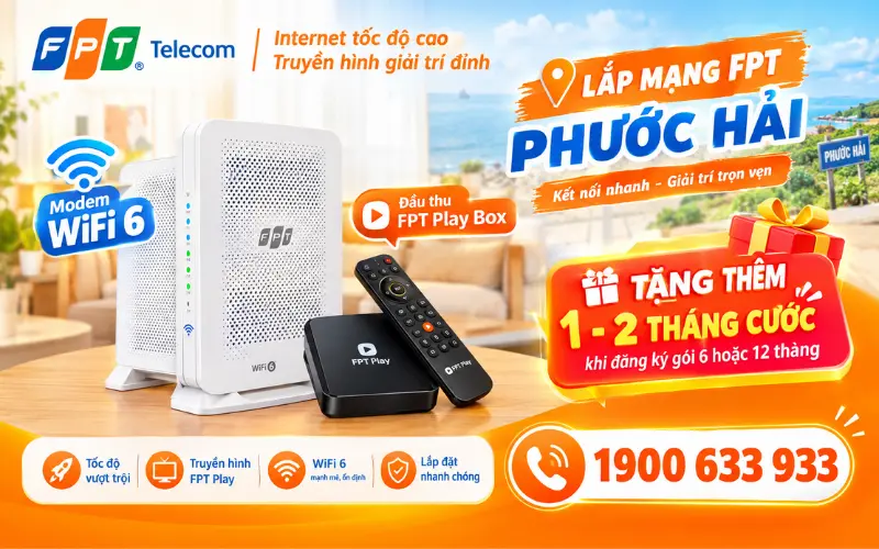 Ưu đãi lắp internet Wifi FPT Xã Phước Hải với modem Wifi 6 và đầu thu Play Box.